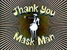 دانلود انیمیشن Thank You Mask Man 1971 (متشکرم مرد نقاب‌دار)