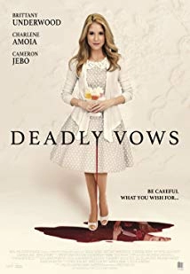 دانلود فیلم Deadly Vows 2017 (عهد مرگبار)