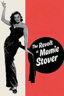دانلود فیلم The Revolt of Mamie Stover 1956 (شورش میمی استور)