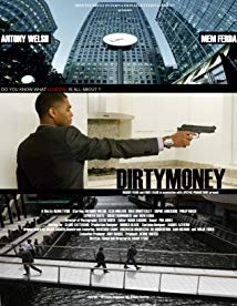 دانلود فیلم Dirtymoney 2015 (پول کثیف)