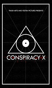 دانلود فیلم Conspiracy X 2017