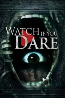 دانلود فیلم Watch If You Dare 2018 (اگر جرات داری نگاه کن) با زیرنویس فارسی