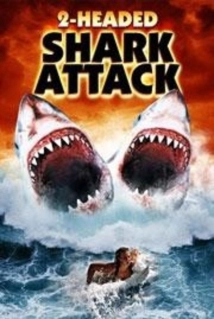 دانلود فیلم 2-Headed Shark Attack 2012 (حمله کوسه دو سر)