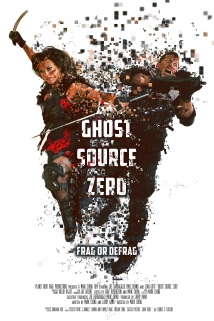 دانلود فیلم Ghost Source Zero 2017 (منبع صفر شبح)