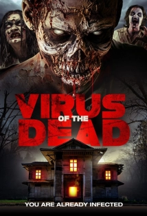 دانلود فیلم Virus of the Dead 2018 (ویروس مردگان)