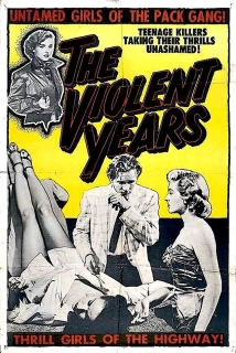 دانلود فیلم The Violent Years 1956 (سالهای خشونت آمیز)