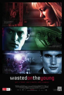 دانلود فیلم Wasted on the Young 2010 (هدر رفته در جوانی)
