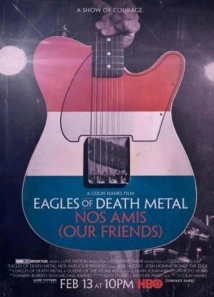 دانلود مستند Eagles of Death Metal: Nos Amis (Our Friends) 2017