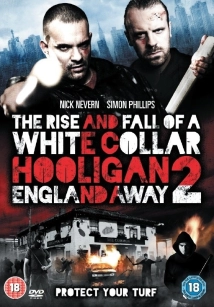 دانلود فیلم The Rise and Fall of a White Collar Hooligan 2 2013