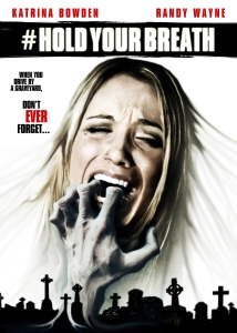 دانلود فیلم Hold Your Breath 2012 (نفست را نگه دار)