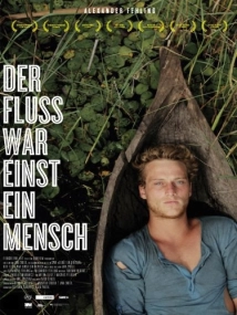 دانلود فیلم Der Fluss war einst ein Mensch (The River Used to be a Man) 2011