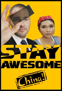 دانلود مستند Stay Awesome, China! 2019