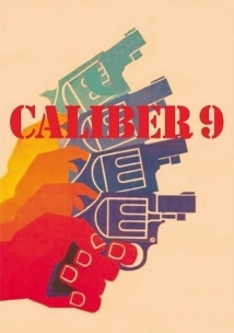دانلود فیلم Caliber 9 1972