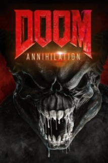 دانلود فیلم Doom: Annihilation 2019 (عذاب : نابودی) با تماشای آنلاین