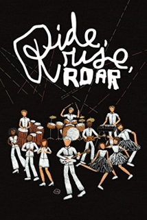 دانلود مستند Ride, Rise, Roar 2010