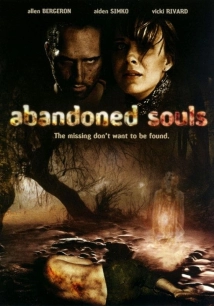 دانلود فیلم Abandoned Souls 2010