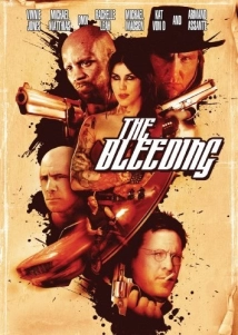 دانلود فیلم The Bleeding 2009