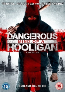 دانلود فیلم Dangerous Mind of a Hooligan 2014