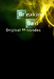 دانلود سریال Breaking Bad: Original Minisodes 2009