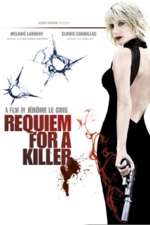 دانلود فیلم Requiem pour une tueuse 2011