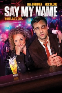 دانلود فیلم Say My Name 2018
