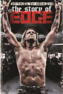 دانلود فیلم WWE: You Think You Know Me – The Story of Edge 2012