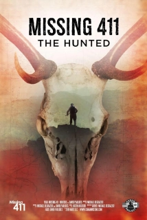 دانلود مستند Missing 411: The Hunted 2019