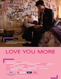 دانلود فیلم Love You More 2008 (بیشتر دوستت دارم)