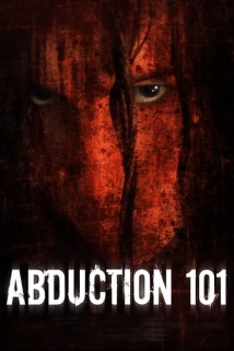 دانلود فیلم Abduction 101 2019