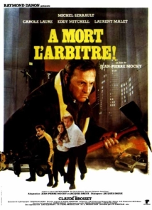 دانلود فیلم À mort l’arbitre! 1984