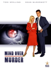 دانلود فیلم Mind Over Murder 2005