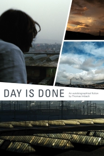دانلود مستند Day Is Done 2011 (روزی که در حال سپری است)