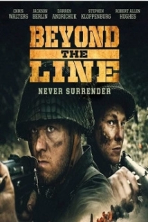 دانلود فیلم Beyond the Line 2019 (فراتر از خط مقدم) با زیرنویس فارسی
