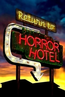 دانلود فیلم Return to Horror Hotel 2019