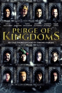دانلود فیلم Purge of Kingdoms: The Unauthorized Game of Thrones Parody 2019