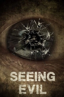 دانلود فیلم Seeing Evil 2019
