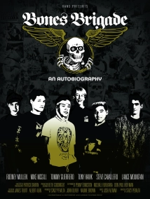 دانلود مستند Bones Brigade: An Autobiography 2012