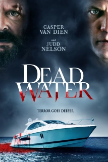 دانلود فیلم Dead Water 2019 با زیرنویس فارسی