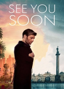 دانلود فیلم See You Soon 2019 (به زودی میبینمت) با زیرنویس فارسی