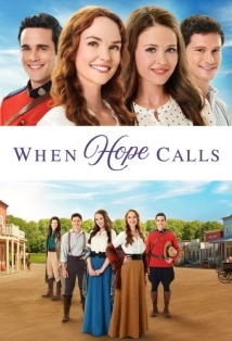 دانلود سریال When Hope Calls 2019 (ندای امید)