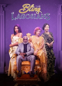 دانلود فیلم The Bling Lagosians 2019