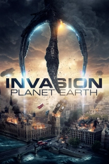 دانلود فیلم Invasion Planet Earth 2019 (تهاجم به سیاره زمین)