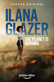 دانلود فیلم Ilana Glazer: The Planet Is Burning 2020