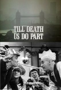 دانلود فیلم Till Death Us Do Part 1968
