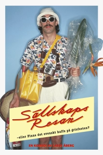 دانلود فیلم Sällskapsresan eller Finns det svenskt kaffe på grisfesten 1980