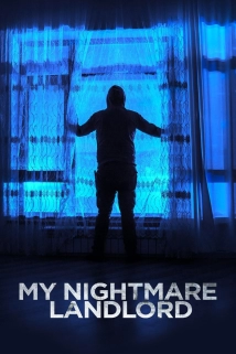 دانلود فیلم My Nightmare Landlord 2020 (صاحبخانه کابوس من)
