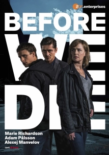 دانلود سریال Before We Die 2017