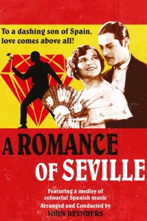 دانلود فیلم The Romance of Seville 1929