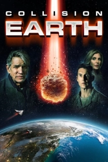 دانلود فیلم Collision Earth 2020 (برخورد زمین)