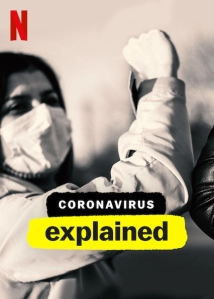 دانلود مستند Coronavirus, Explained 2020 (همه چیز در مورد ویروس کرونا)